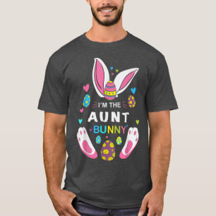 Cute Rabbit I'm The Aunt Bunny Easter Day Family M T-Shirt