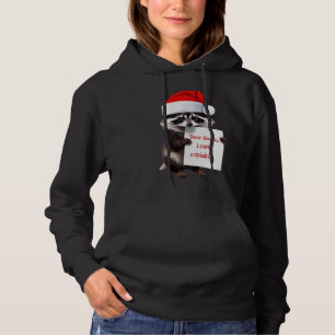 "Cute Racoon, Dear Santa I Can Explain" Hoodie
