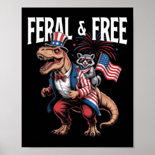 Cute Racoon Dinosaur T Rex 4th Of July Independen Poster