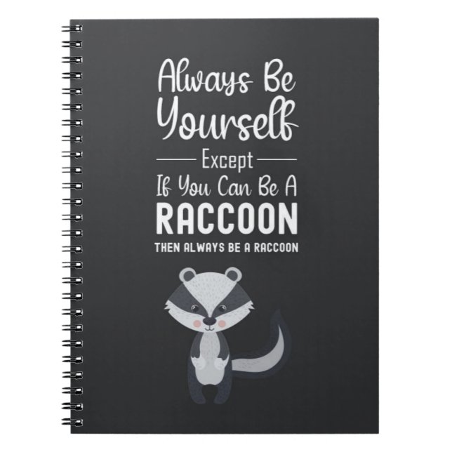 Cute Racoon Gifts Animals Forest Wildlife Funny Notebook (Front)