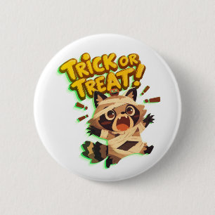 Cute racoon in mummy costume with Trick or Treat  6 Cm Round Badge