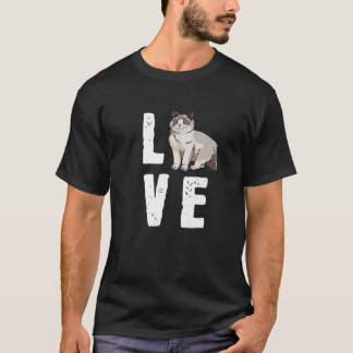 Cute Ragdoll Cat Design - Love My Ragdoll T-Shirt