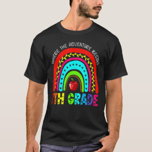 Cute Rainbow 7th Grade Where The Adventure Begins T-Shirt