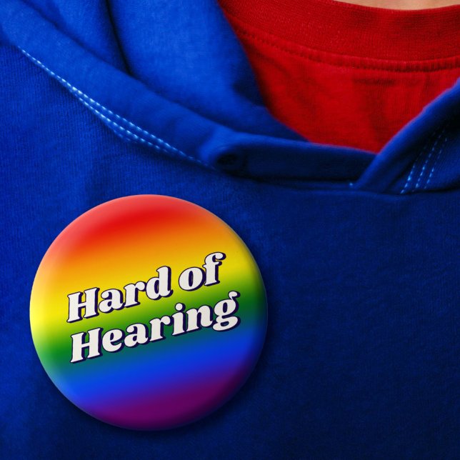Cute Rainbow Gradient Typography Hard of Hearing 3 Cm Round Badge (Cute Rainbow Gradient Typography Hard of Hearing Button)