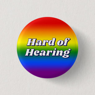 Cute Rainbow Gradient Typography Hard of Hearing 3 Cm Round Badge