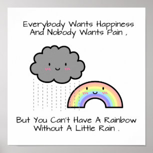 Cute Rainbow Rain Cloud Happiness Quote Poster