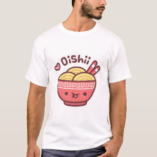 Cute Ramen Noodles Oishii T-Shirt