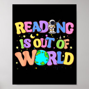 Cute reading is out of this world space books poster