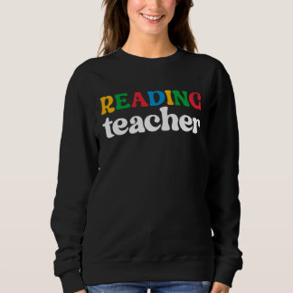 Cute Reading Teacher Book  Librarian Literature Sweatshirt