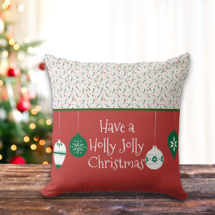 Cute Red and Green Holly Jolly Ornament Cushion