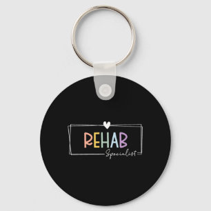 Cute Rehab Specialist Physical Occupational Key Ring