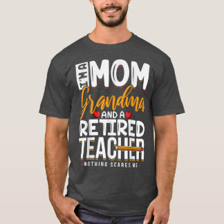 Cute Retired Teacher Full Time Grandma Teachers  T-Shirt