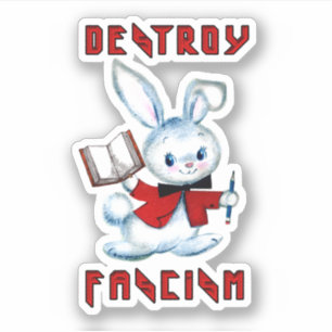 Cute Retro Bunny - Destroy Fascism