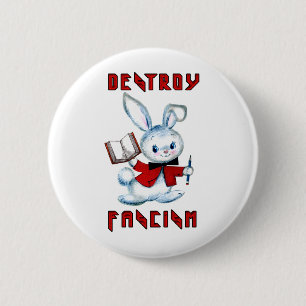 Cute Retro Bunny - Destroy Fascism 6 Cm Round Badge