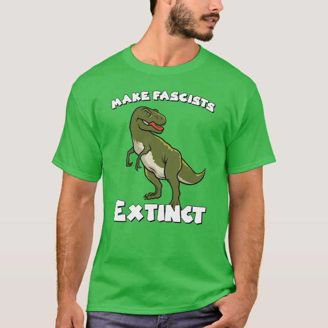 Cute Retro Dinosaur - Make Fascists Extinct T-Shirt (Front)