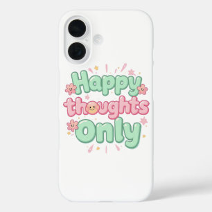 Cute Retro "Happy Thoughts Only" iPhone 16 Case