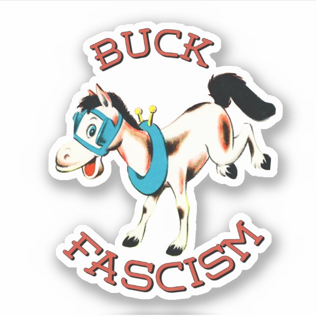 Cute Retro Horse - Buck Fascism (Front)