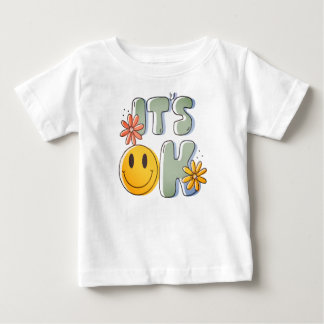 Cute Retro "IT'S OK" Smiley Face Baby T-Shirt