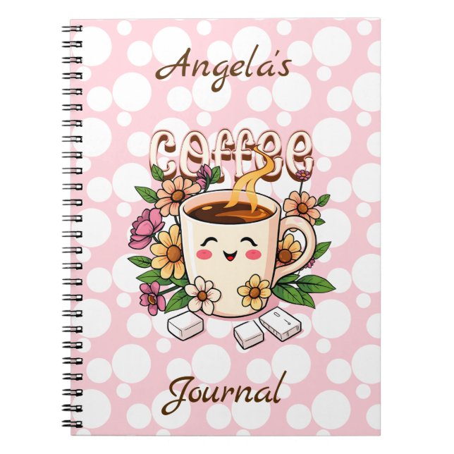Cute Retro Kawaii Coffee and Flowers Personalised Notebook (Front)