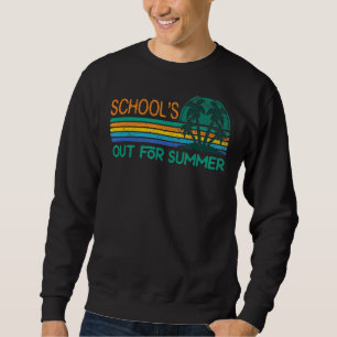Cute Retro Last Day Of School Schools Out For Summ Sweatshirt