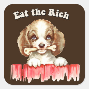 Cute Retro Puppy - Eat the Rich Square Sticker