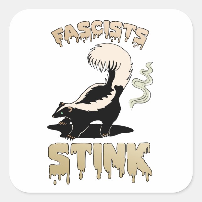 Cute Retro Skunk - Fascists Stink Square Sticker (Front)