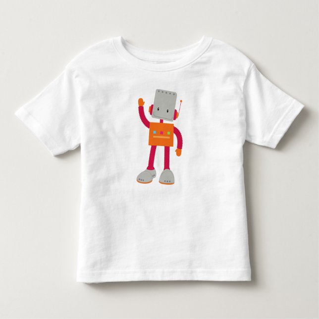 Cute Robot, Silly Robot, Funny Robot, Robotics Toddler T-Shirt (Front)