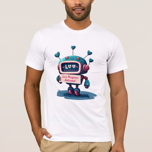 Cute Robot with Love Valentines Message Tee, Fun  T-Shirt (Front)