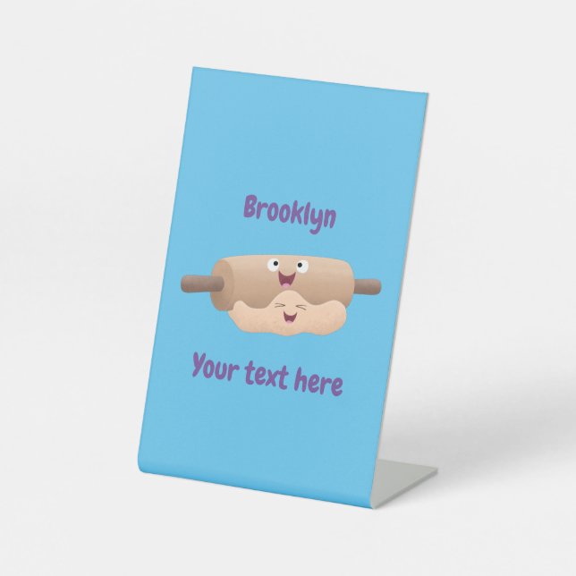 Cute rolling pin and dough pastry baking cartoon  pedestal sign (Front)