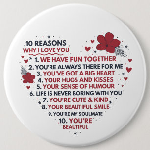 cute romantic ten reasons love you Valentine word 6 Cm Round Badge
