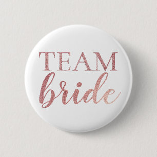 Cute Rose Gold Glitter Team Bride Badge Button