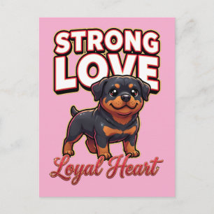 Cute Rottweiler Valentine–Strong Love Loyal Heart Postcard