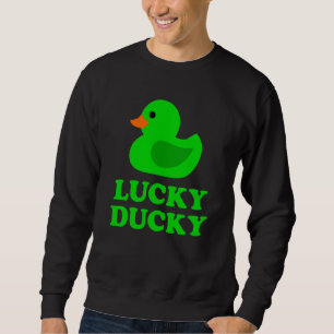 Cute Rubber Duck Lucky Ducky Quack Cool Animal Gra Sweatshirt