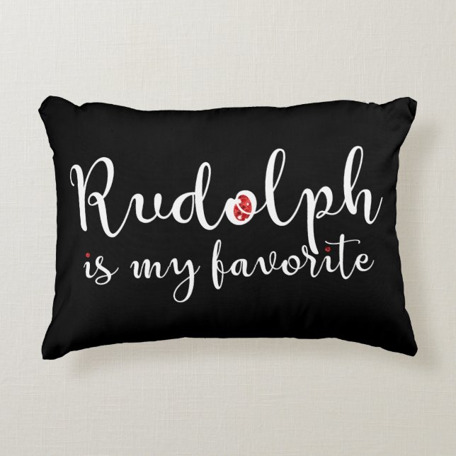 Cute Rudolph is my favourite black and white dot Decorative Cushion (Front)
