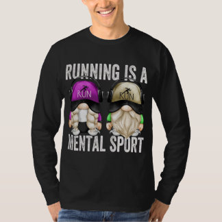 Cute Runners Gnome Couple Funny Running Is A Menta T-Shirt