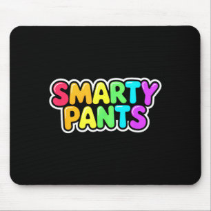 Cute S Pants Smartie Graduation Costume Pretend I' Mouse Pad