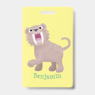 Cute Sabre Toothed Tiger Smilodon cartoon ID Badge
