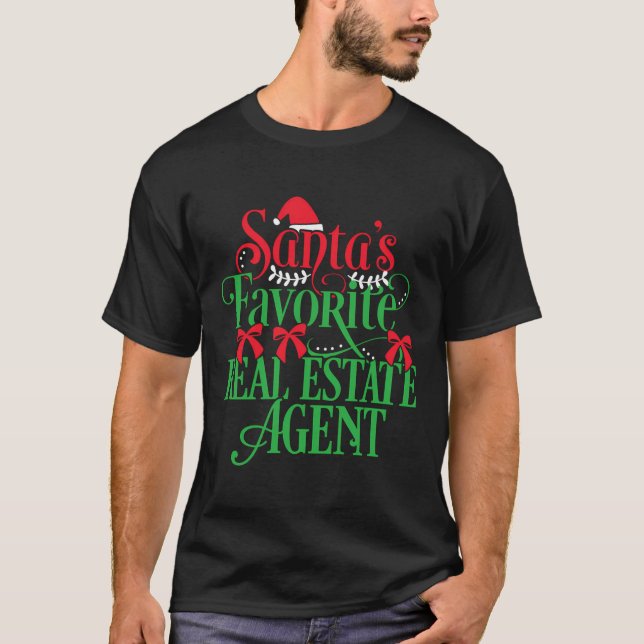 Cute Santa'S Favourite Real Estate Agent Christmas T-Shirt (Front)
