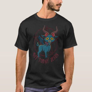 Cute Satanic Goat Not Today Jesus Esoteric Baphome T-Shirt