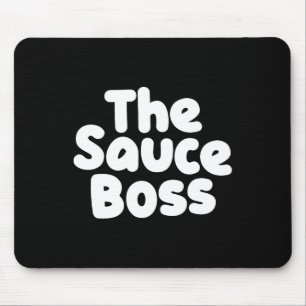 Cute Sauce Boss Chef Bbq Cook Food Humourous Gift Mouse Pad
