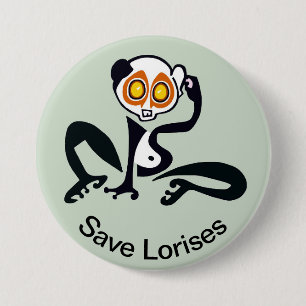 Cute Save LORISES - Endangered animal graphic - 7.5 Cm Round Badge