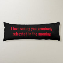 Cute saying Brushed Polyester Body Pillow