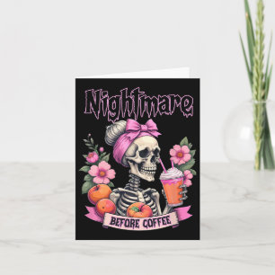 Cute Scary Night Before Coffee Halloween Flower Sk Card