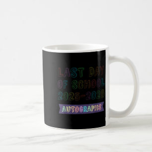 Cute School Last Day 2026 Bye Batch Autographs Coffee Mug