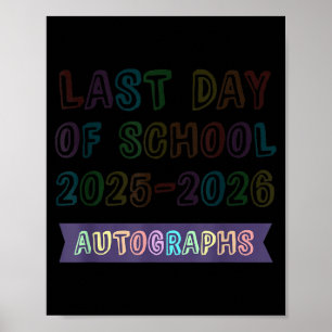 Cute School Last Day 2026 Bye Batch Autographs Poster