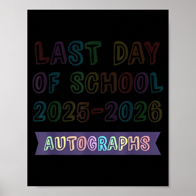 Cute School Last Day 2026 Bye Batch Autographs Poster (Front)