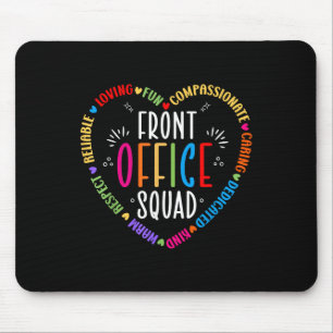 Cute School Secretary Admin Appreciation Front Off Mouse Pad