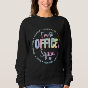 Cute School Secretary Admin Appreciation Front Off Sweatshirt
