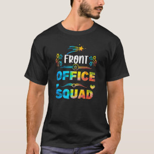 Cute School Secretary Admin Appreciation Front Off T-Shirt