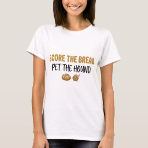 Cute Score The Bread Pet The Hound T-Shirt
